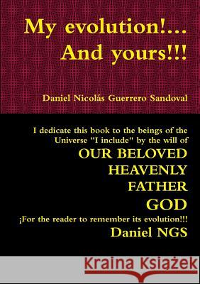 My evolution!... And yours!!!