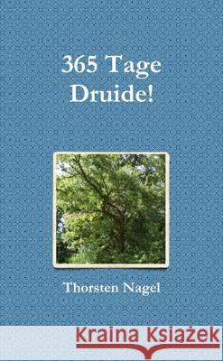 365 Tage Druide!