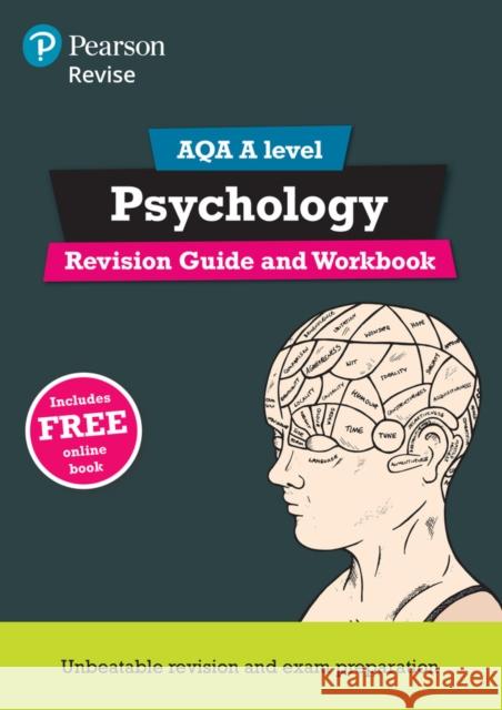 Pearson REVISE AQA A Level Psychology Revision Guide and Workbook inc online edition - 2023 and 2024 exams