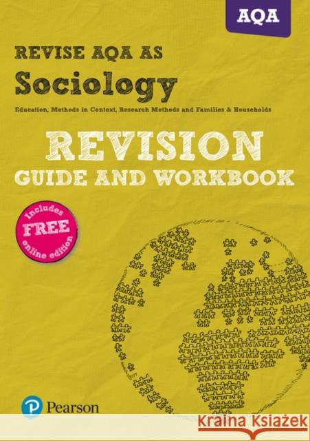 Pearson REVISE AQA AS level Sociology Revision Guide and Workbook inc online edition - 2025 and 2026 exams