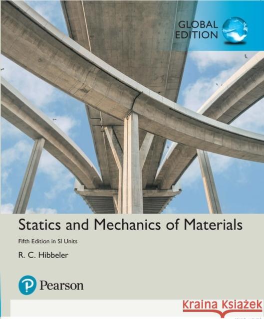 Statics and Mechanics of Materials in SI Units