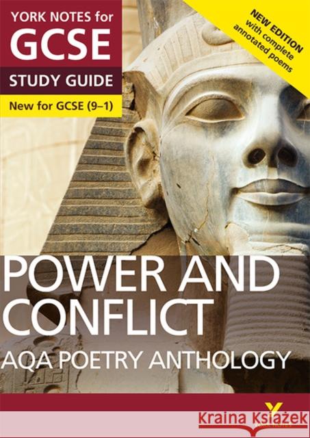 AQA Poetry Anthology - Power and Conflict: York Notes for GCSE - everything you need to study and prepare for the 2025 and 2026 exams