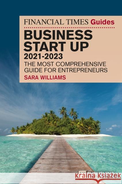 FT Guide to Business Start Up 2021-2023