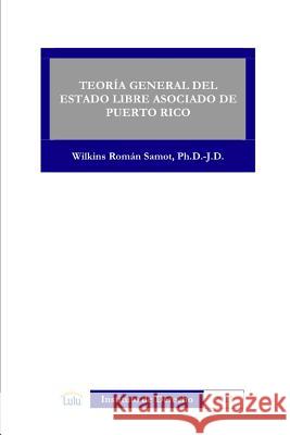 Teoria General Del Estado Libre Asociado De Puerto Rico