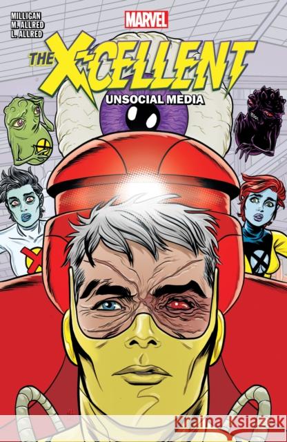 X-Cellent Vol. 2: Unsocial Media