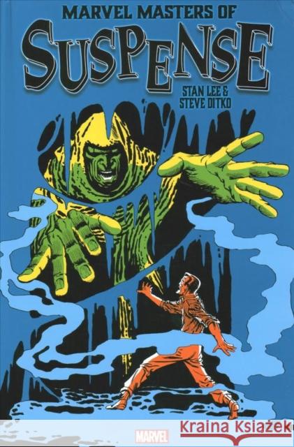 Marvel Masters of Suspense: Stan Lee & Steve Ditko Omnibus Vol. 1