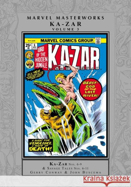 Marvel Masterworks: Ka-Zar Vol. 3