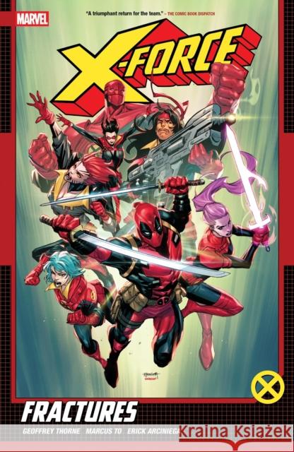 X-Force by Geoffrey Thorne Vol. 1: Fractures