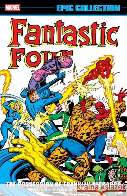 Fantastic Four Epic Collection: The Possession of Franklin Richards