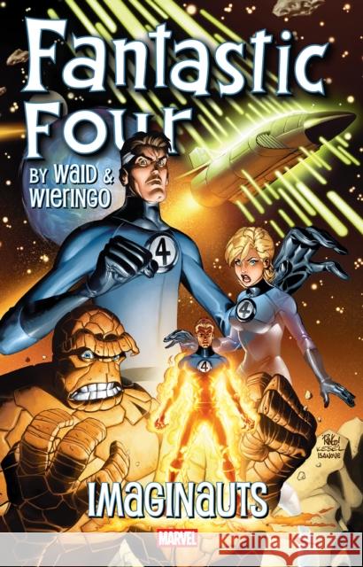 Fantastic Four by Waid & Wieringo: Imaginauts