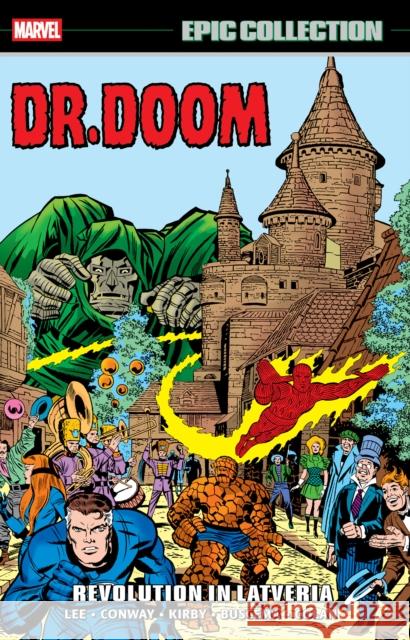 Doctor Doom Epic Collection: Revolution In Latveria