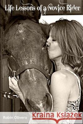 Life Lessons of a Novice Rider