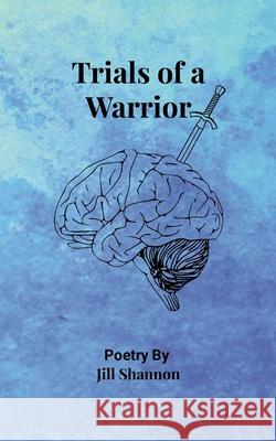 Trials of a Warrior