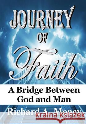 Journey of Faith: A Bridge Between God and Man
