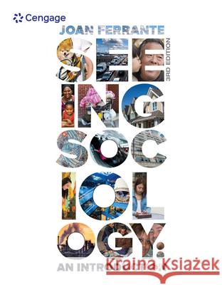 Seeing Sociology: An Introduction