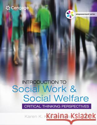 Empowerment Series: Introduction to Social Work & Social Welfare: Critical Thinking Perspectives