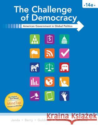 The Challenge of Democracy: American Government in Global Politics