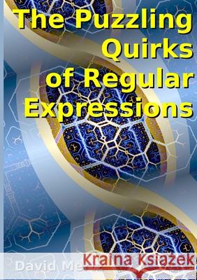 The Puzzling Quirks of Regular Expressions