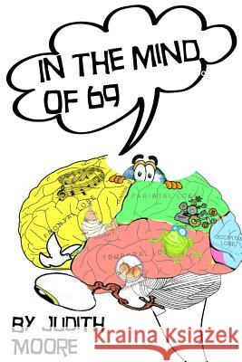 In the Mind of 69