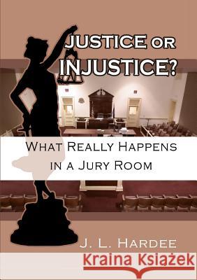 Justice or Injustice?