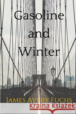 Gasoline and Winter