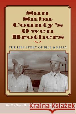 San Saba Countys Owen Brothers