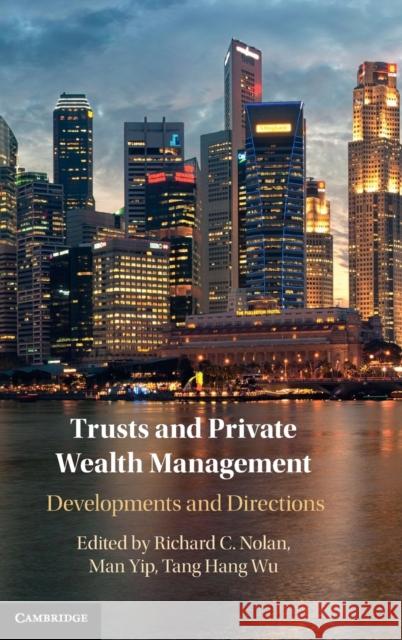 Trusts and Private Wealth Management