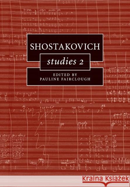 Shostakovich Studies 2