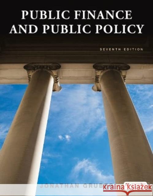 Public Finance and Public Policy (International Edition)