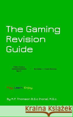 The Gaming Revision Guide