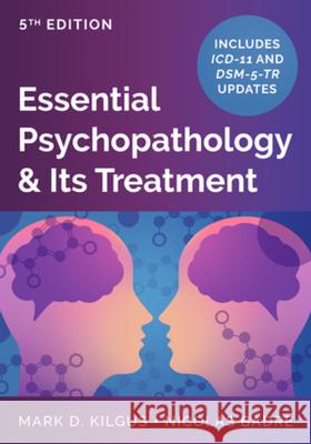 Essential Psychopathology & Its Treatment
