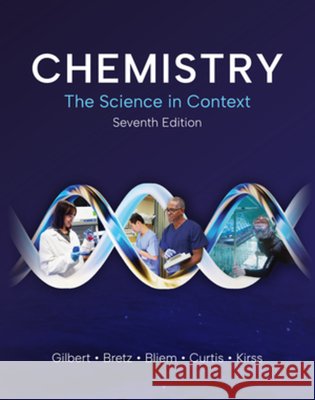 Chemistry: The Science in Context