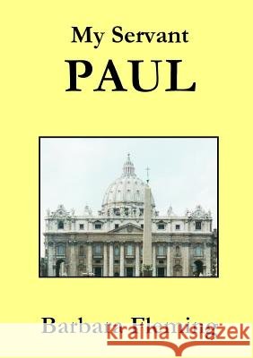 My Servant Paul