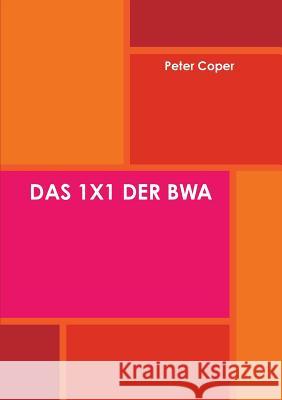 Das 1x1 Der Bwa