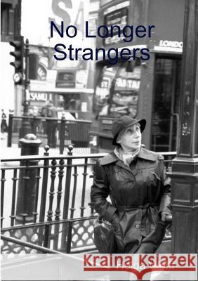 No Longer Strangers