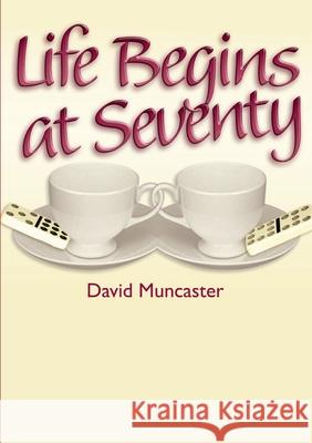 Life Begins at Seventy