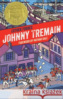 Johnny Tremain: A Story of Boston in Revolt