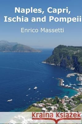 Naples, Capri, Ischia and Pompeii