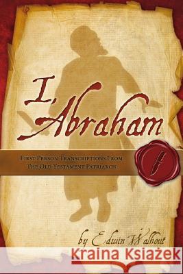 I, Abraham