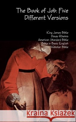 The Book of Job: Five Different Versions