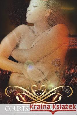 Courtship's Love Song