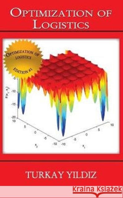 Optimization of Logistics: Theory and Practice