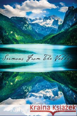 Sermons from the Valley - Vol. 1