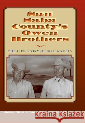 San Saba Countys Owen Brothers