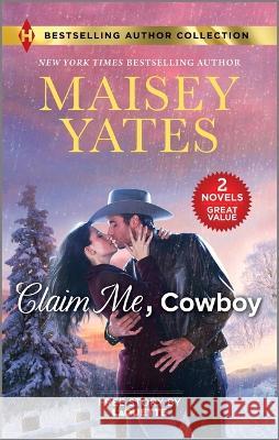 Claim Me, Cowboy & a Very Intimate Takeover