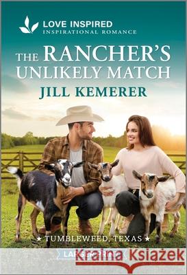 The Rancher's Unlikely Match: An Uplifting Inspirational Romance