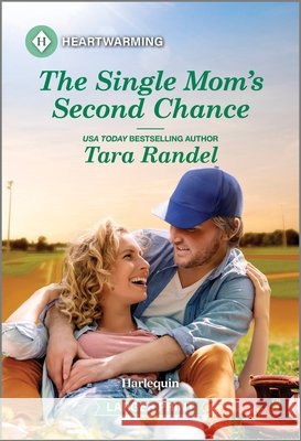 The Single Mom's Second Chance: A Clean and Uplifting Romance