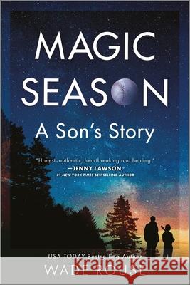 Magic Season: A Son's Story