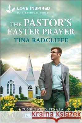 The Pastor's Easter Prayer: An Uplifting Inspirational Romance