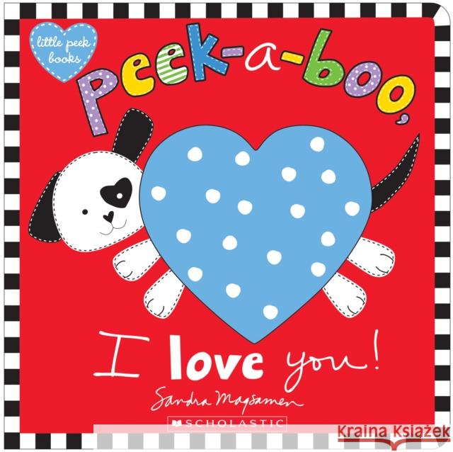 Peek-A-Boo, I Love You!